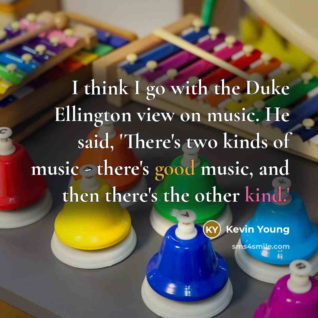 “I think I go with the Duke Ellington view on…” quote by Kevin Young