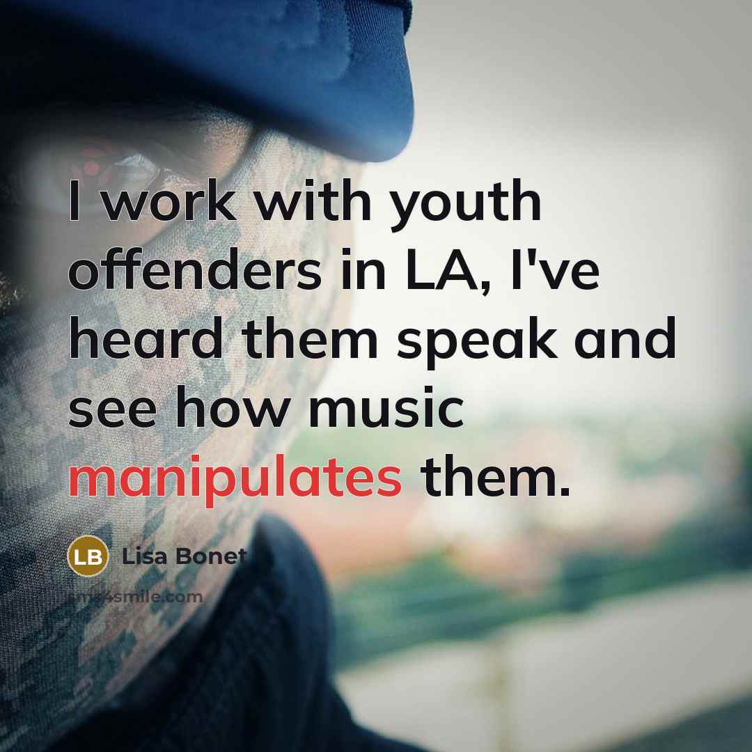 “I work with youth offenders in LA, I've heard them…” quote by Lisa Bonet