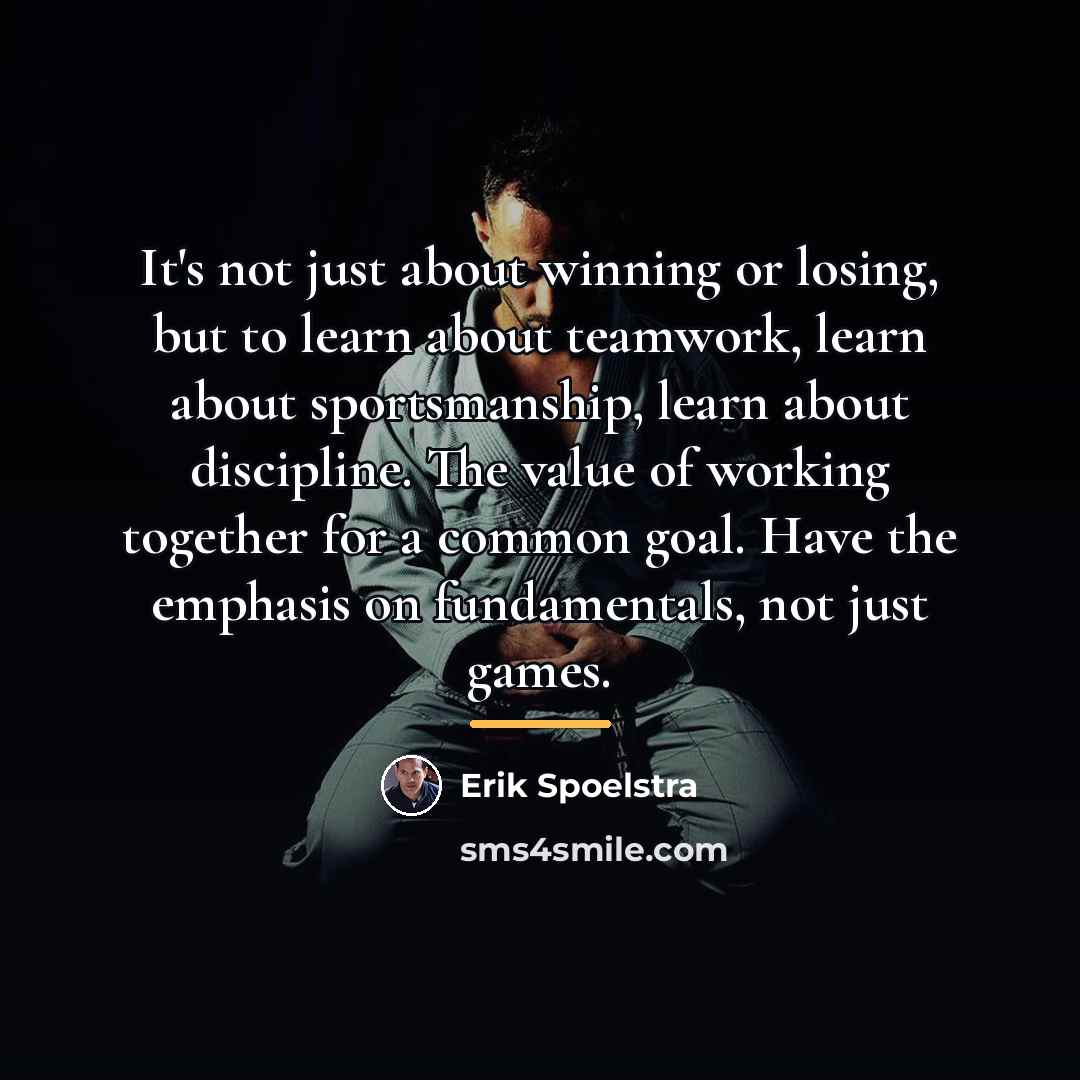 “It's not just about winning or losing, but to learn…” quote by Erik Spoelstra