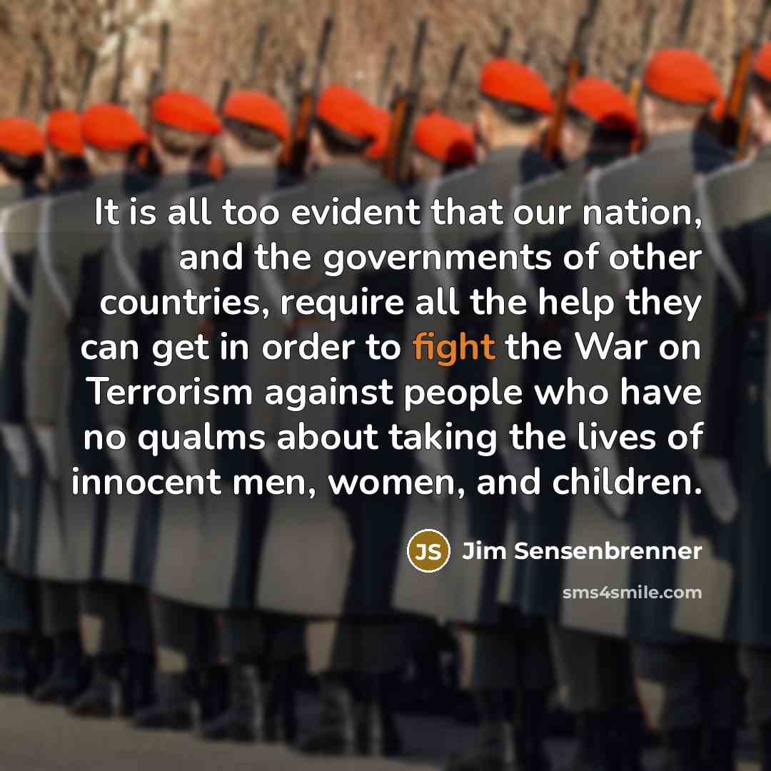 “It is all too evident that our nation, and the…” quote by Jim Sensenbrenner