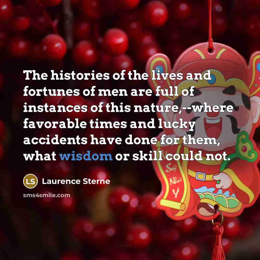“The histories of the lives and fortunes of men are…” quote by Laurence Sterne