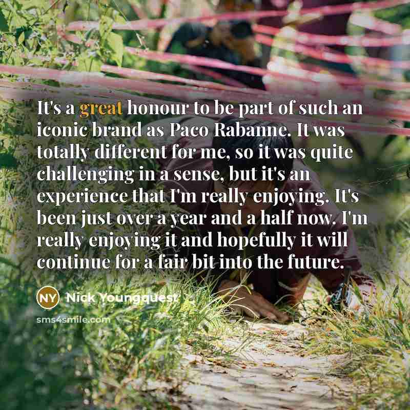 “It's a great honour to be part of such an…” quote by Nick Youngquest