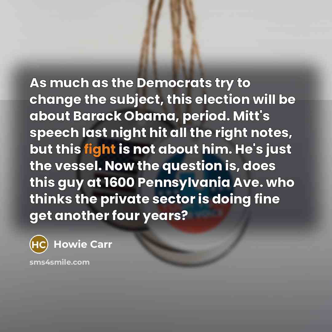 “As much as the Democrats try to change the subject,…” quote by Howie Carr