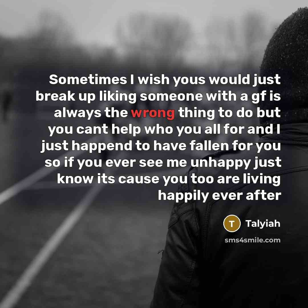 “Sometimes I wish yous would just break up liking someone…” quote by Talyiah