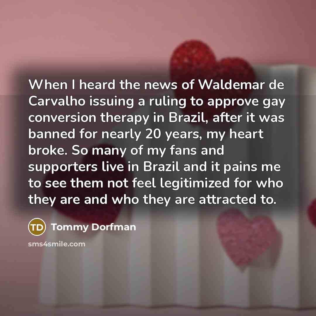 “When I heard the news of Waldemar de Carvalho issuing…” quote by Tommy Dorfman
