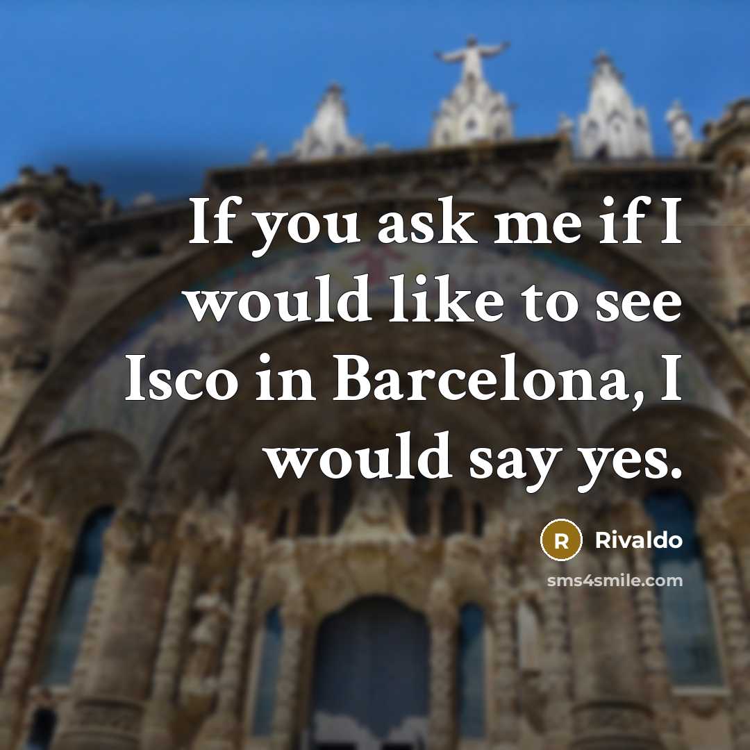“If you ask me if I would like to see…” quote by Rivaldo