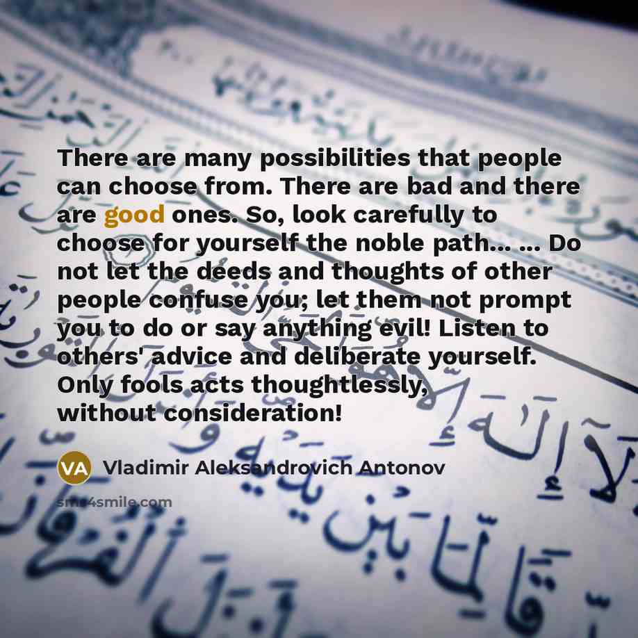 “There are many possibilities that people can choose from. There…” quote by Vladimir Aleksandrovich Antonov