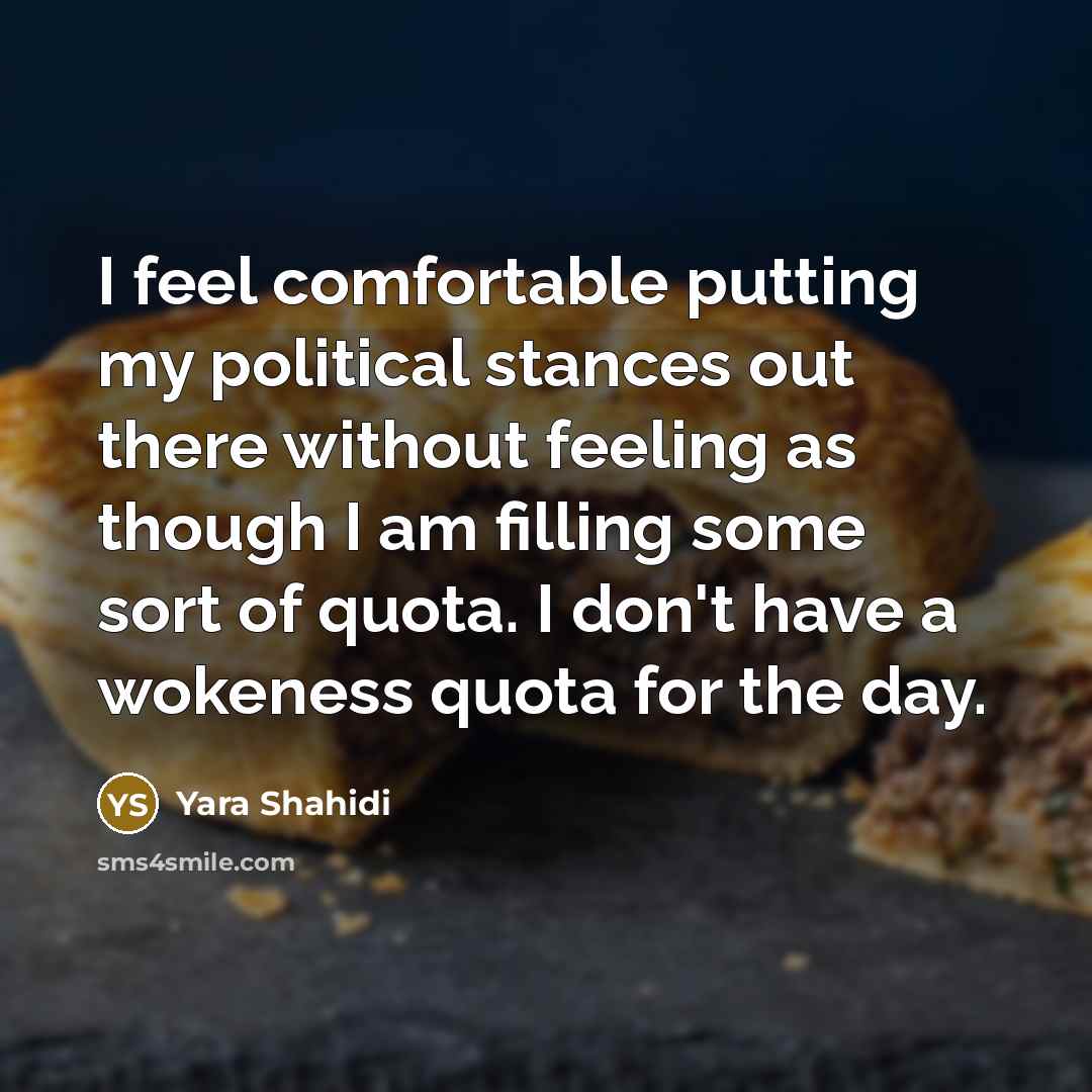 “I feel comfortable putting my political stances out there without…” quote by Yara Shahidi