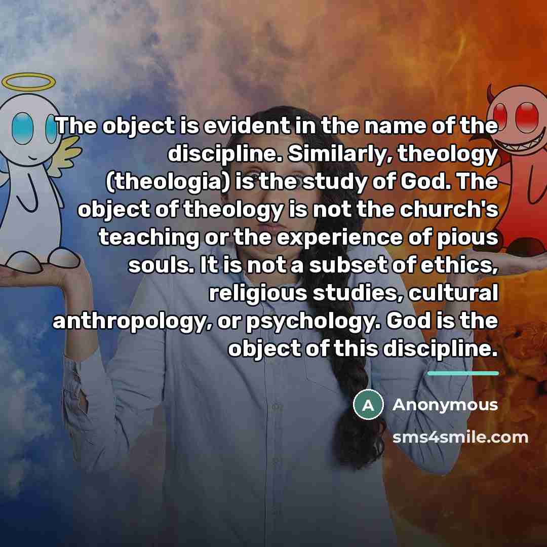 “The object is evident in the name of the discipline.…” quote by Anonymous