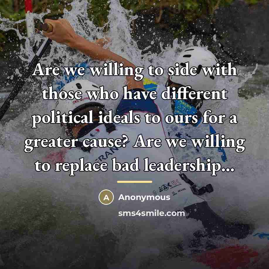 “Are we willing to side with those who have different…” quote by Anonymous