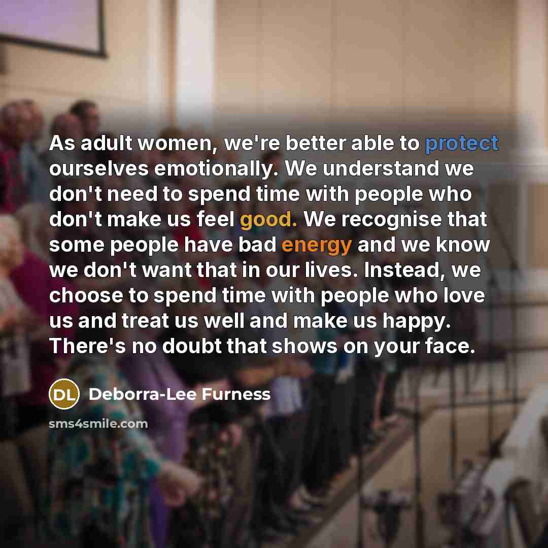 “As adult women, we're better able to protect ourselves emotionally.…” quote by Deborra-Lee Furness