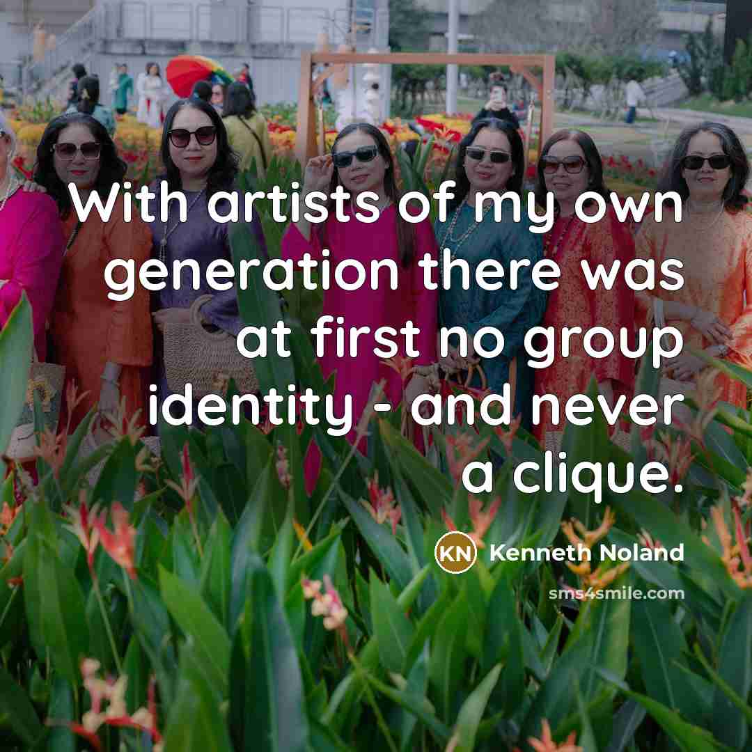 “With artists of my own generation there was at first…” quote by Kenneth Noland