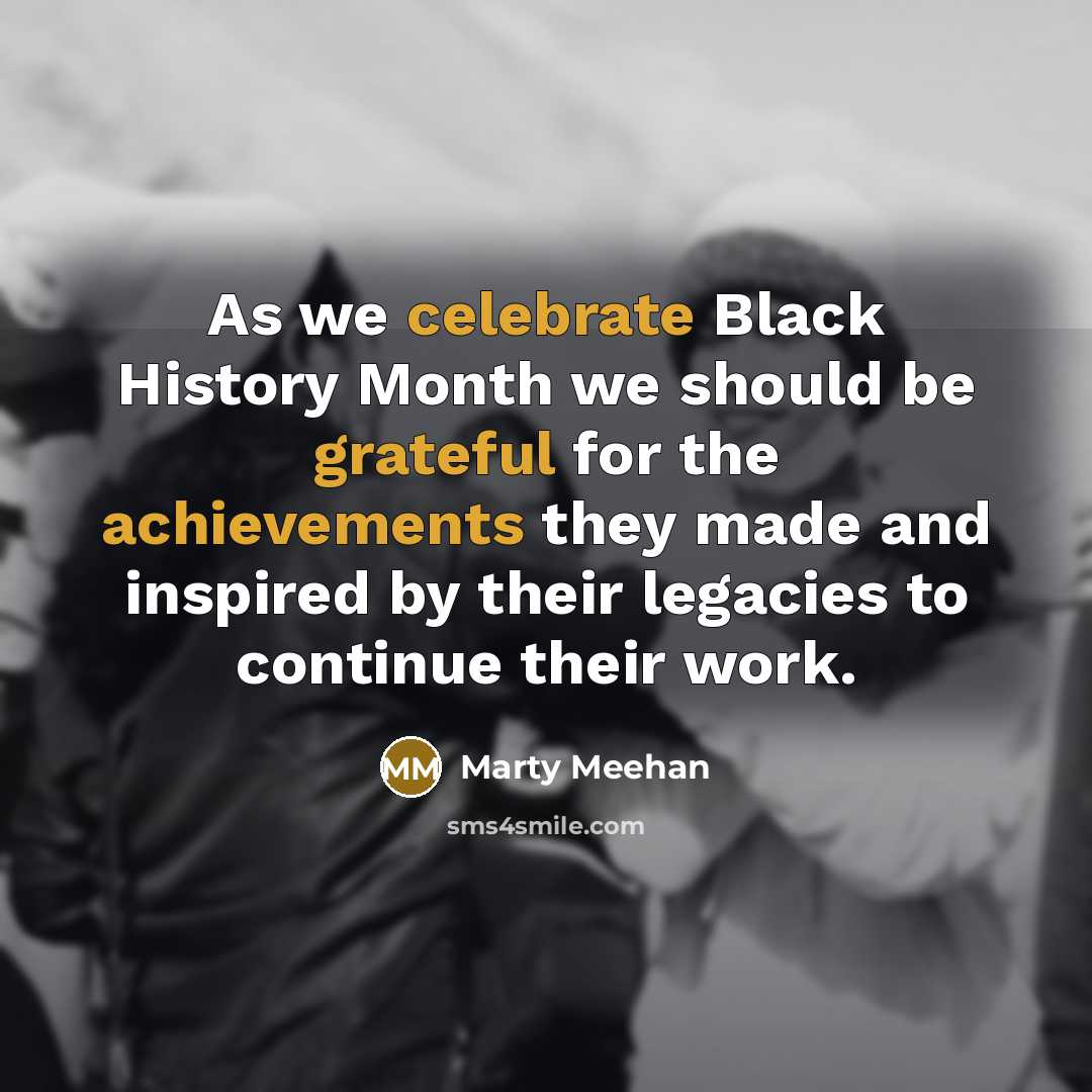 “As we celebrate Black History Month we should be grateful…” quote by Marty Meehan