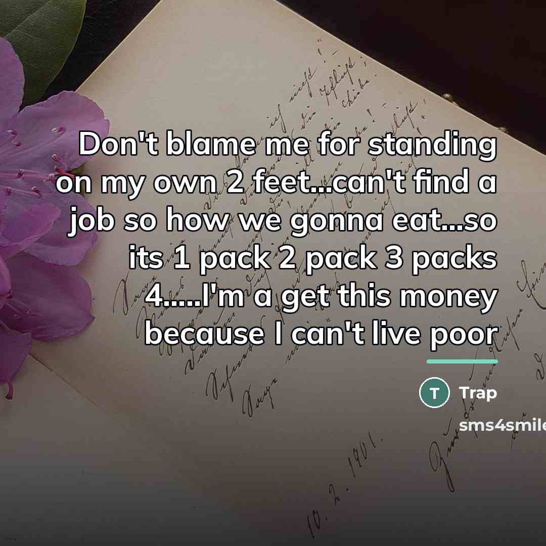 “Don't blame me for standing on my own 2 feet...can't…” quote by Trap