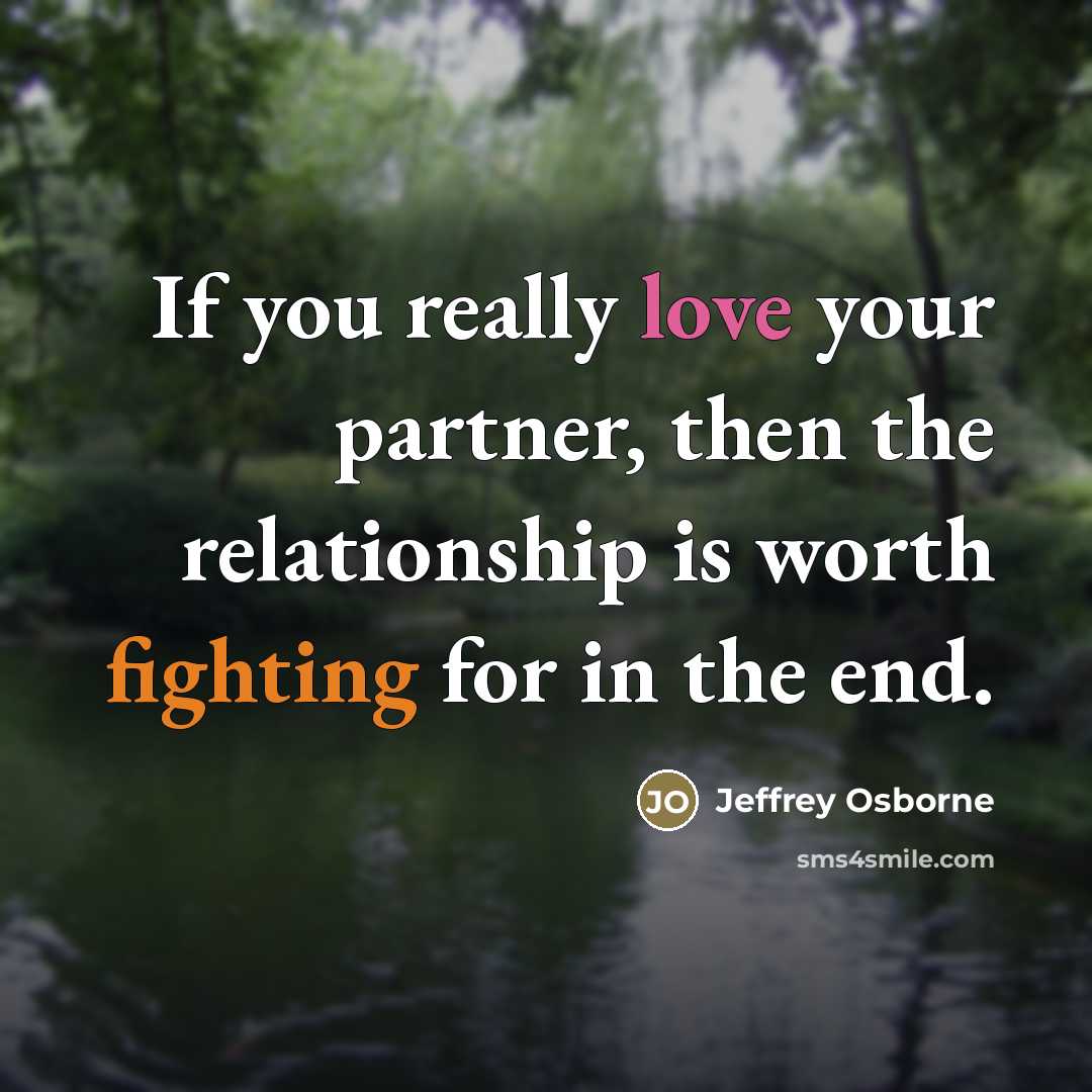 “If you really love your partner, then the relationship is…” quote by Jeffrey Osborne