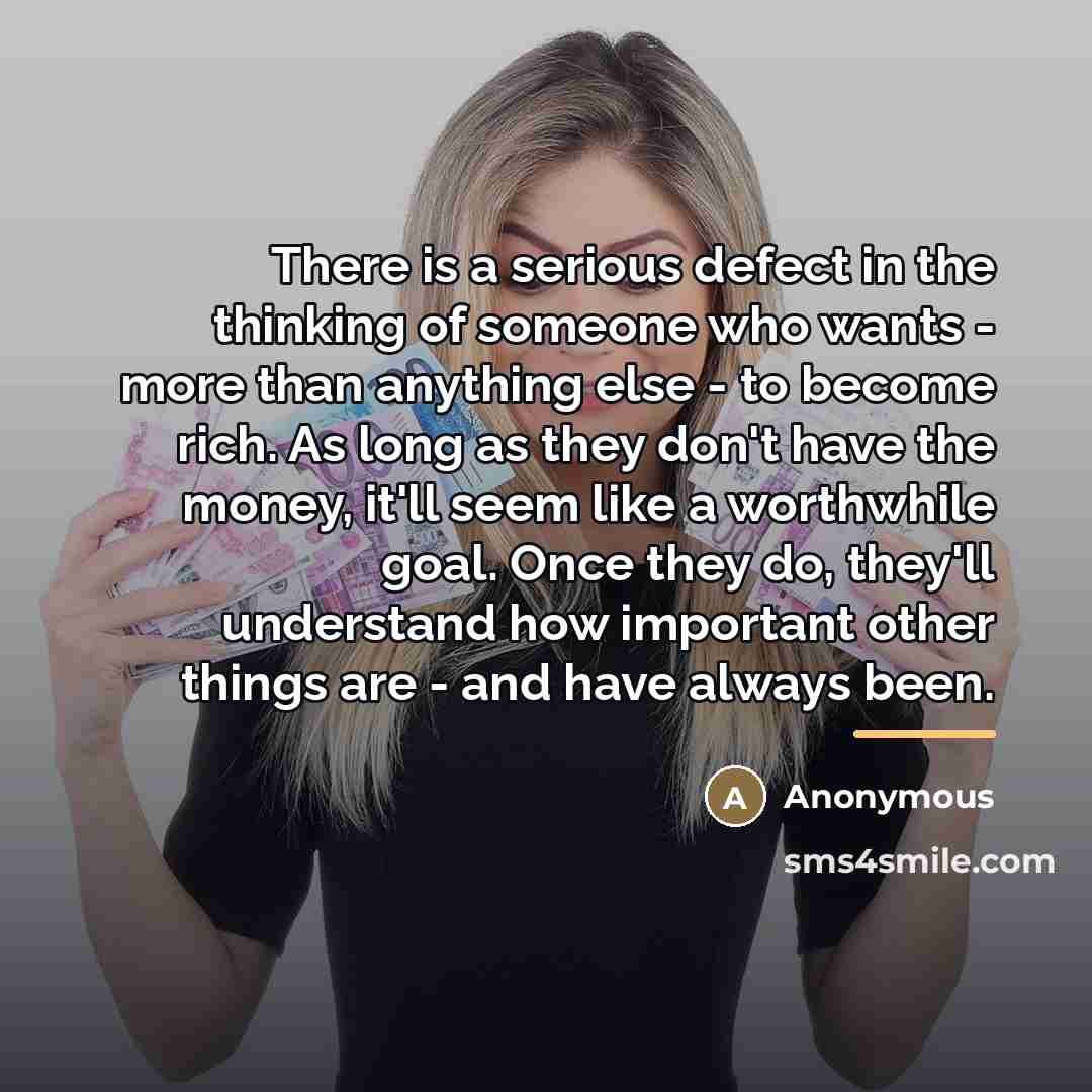 “There is a serious defect in the thinking of someone…” quote by Anonymous