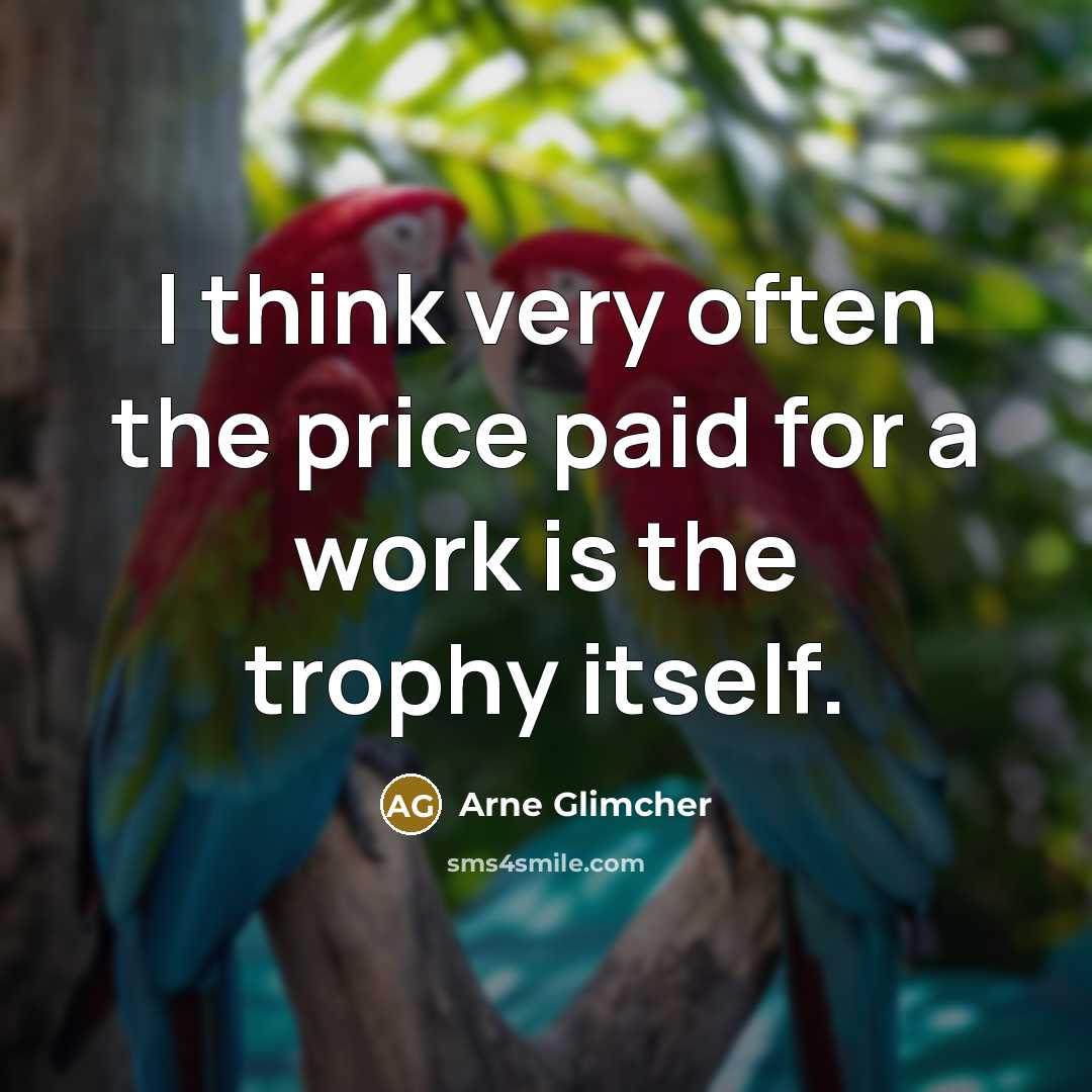 “I think very often the price paid for a work…” quote by Arne Glimcher