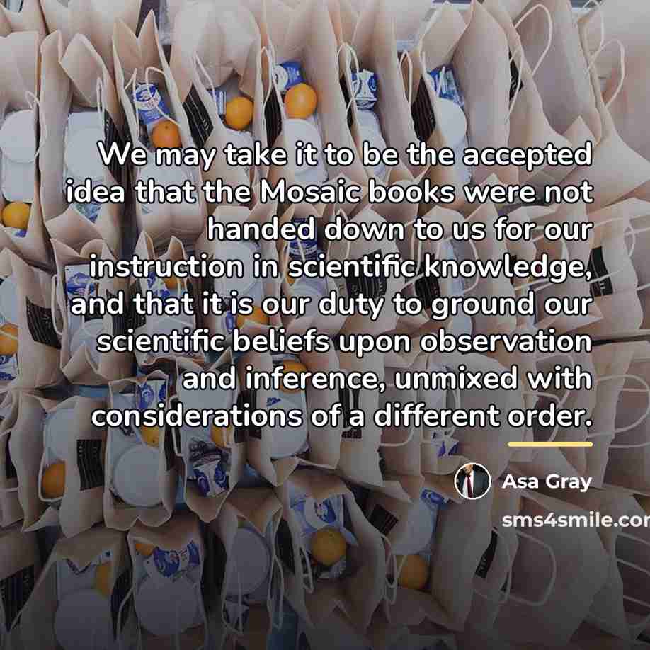 “We may take it to be the accepted idea that…” quote by Asa Gray