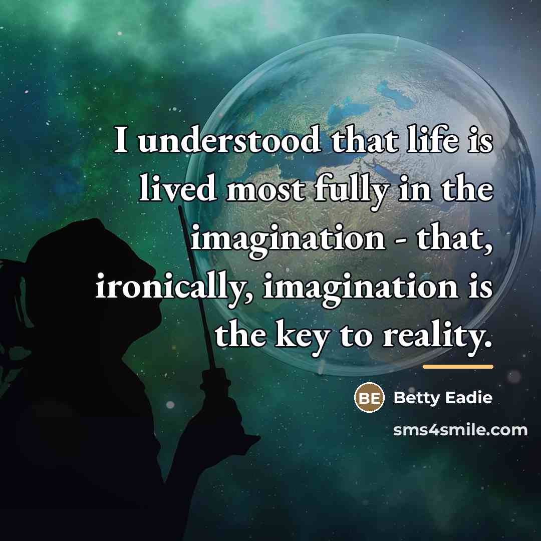 “I understood that life is lived most fully in the…” quote by Betty Eadie