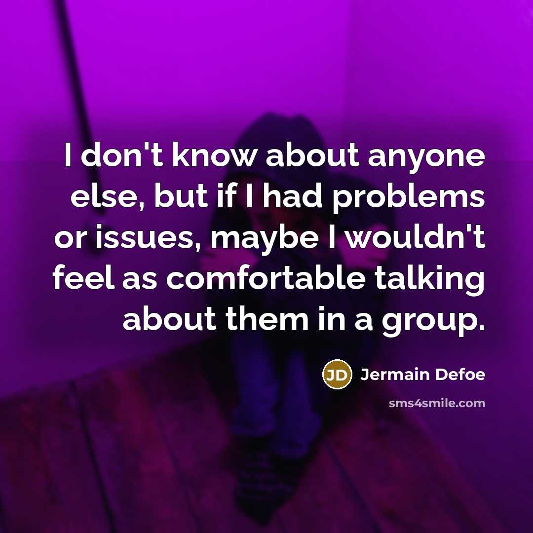 “I don't know about anyone else, but if I had…” quote by Jermain Defoe