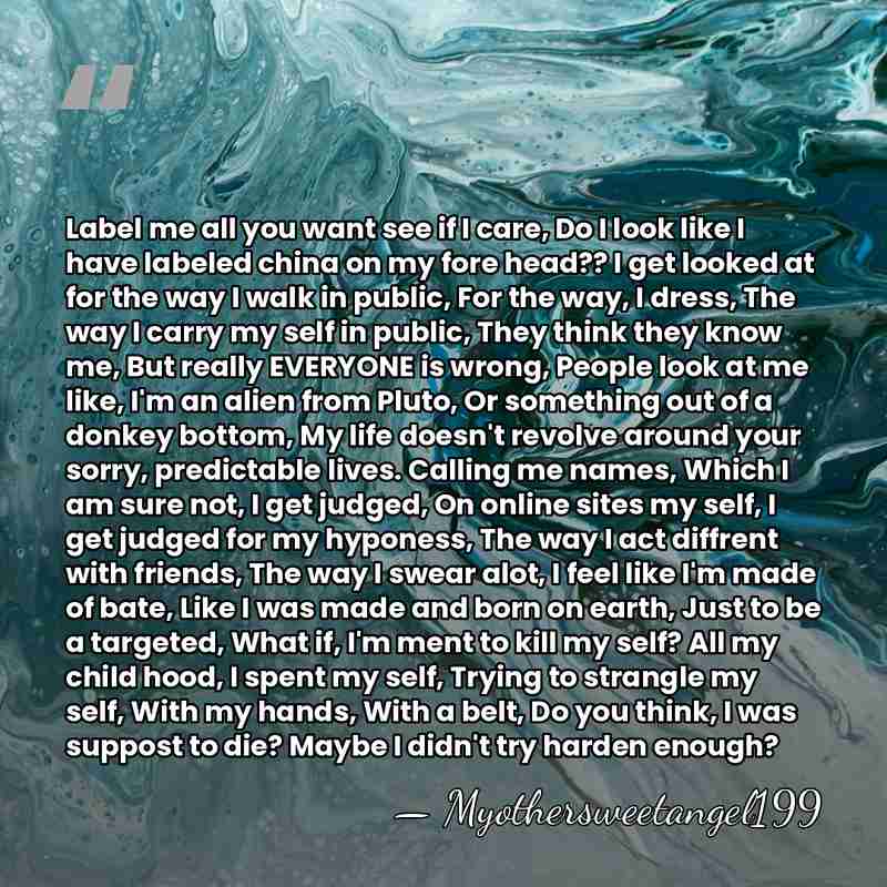 Label me all you want see if I care, Do I look&hellip; - Myothersweetangel199