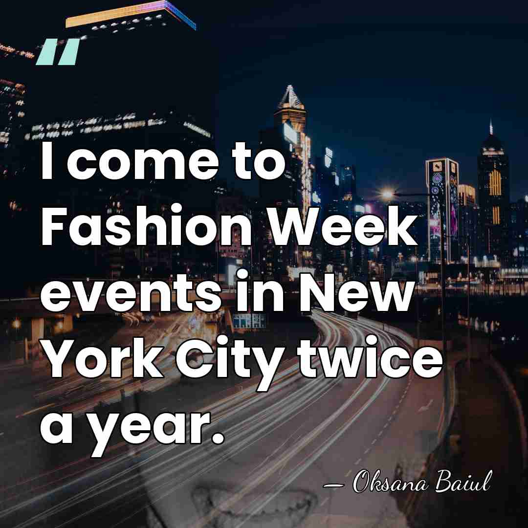 I come to Fashion Week events in New York City twice a&hellip; - Oksana Baiul