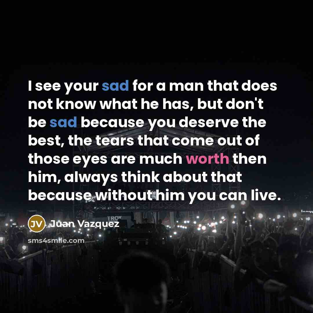 “I see your sad for a man that does not…” quote by Juan Vazquez