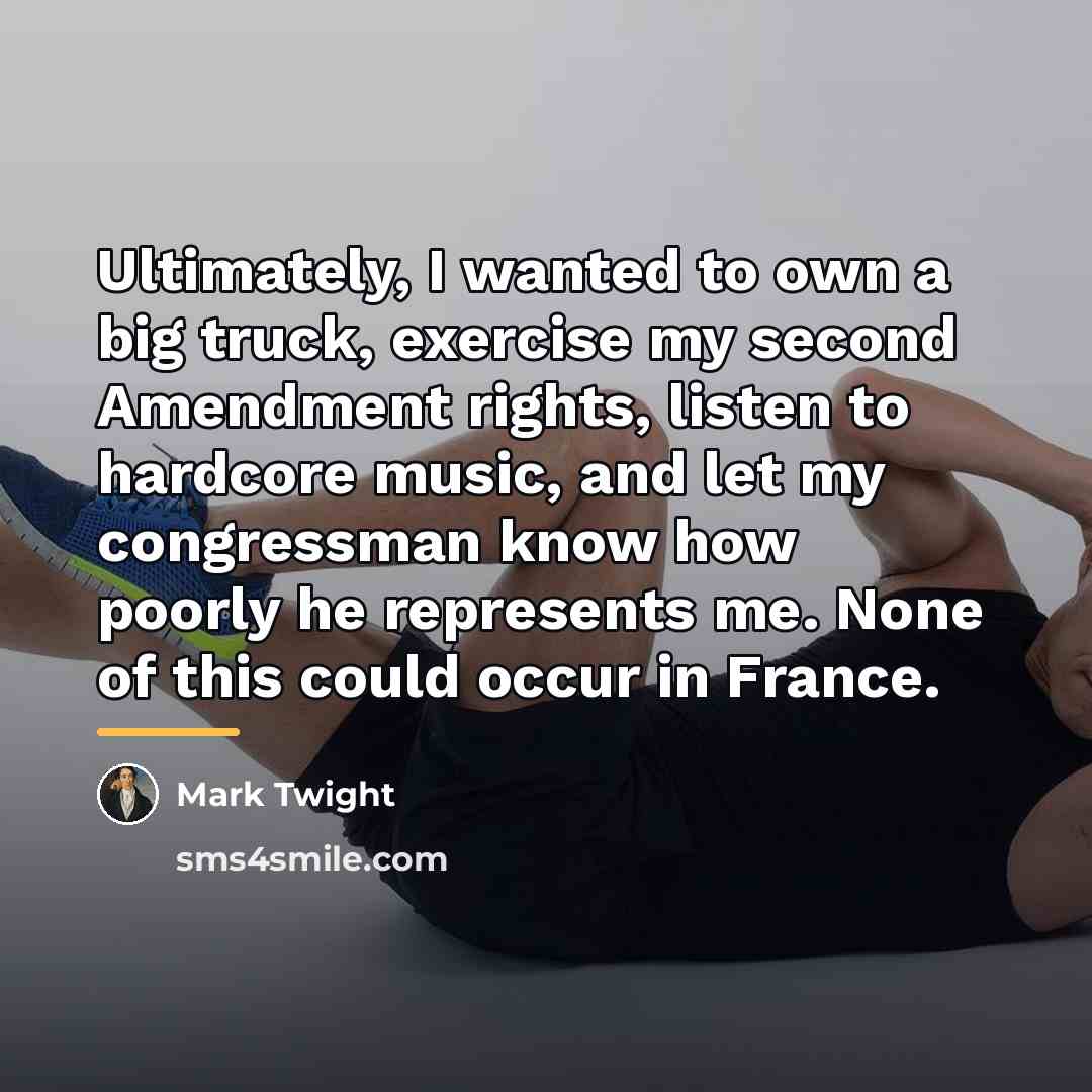 “Ultimately, I wanted to own a big truck, exercise my…” quote by Mark Twight