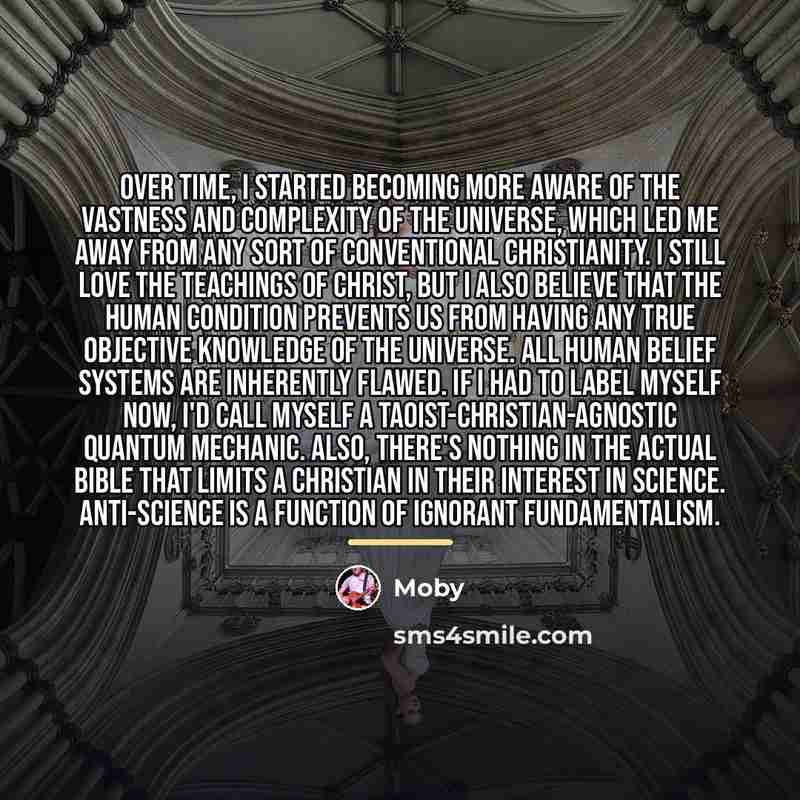 “Over time, I started becoming more aware of the vastness…” quote by Moby