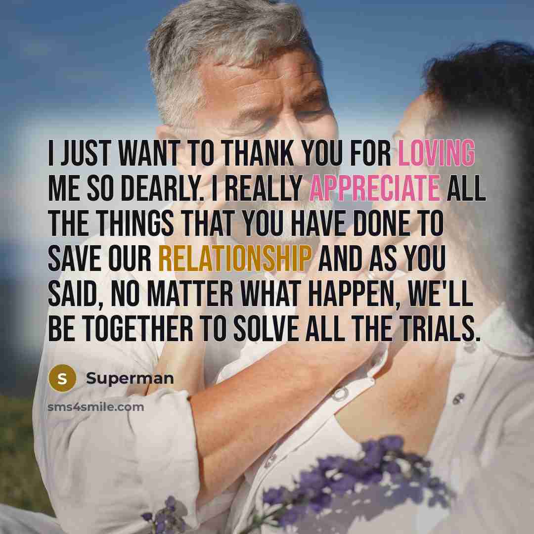 “I just want to thank you for loving me so…” quote by Superman