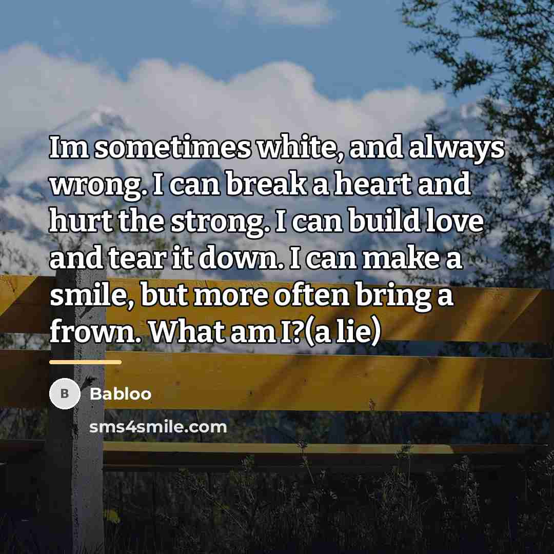 “Im sometimes white, and always wrong. I can break a…” quote by Babloo