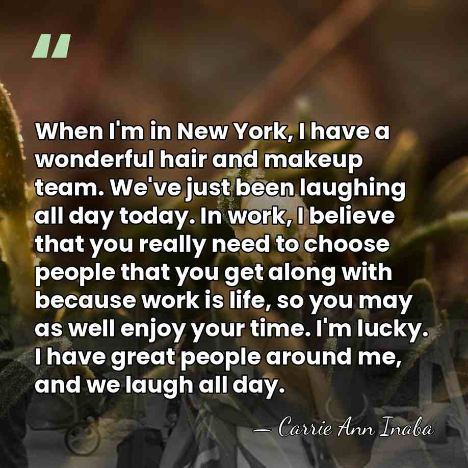 When I'm in New York, I have a wonderful hair and makeup&hellip; - Carrie Ann Inaba
