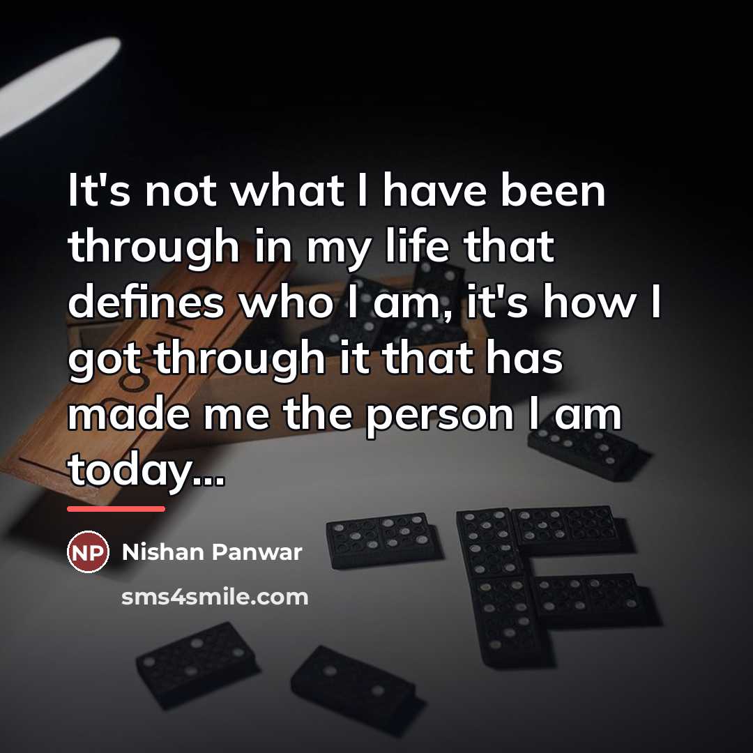 “It's not what I have been through in my life…” quote by Nishan Panwar