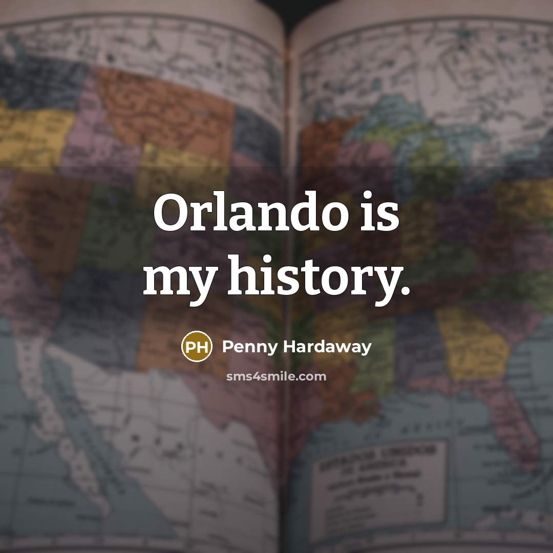 “Orlando is my history.…” quote by Penny Hardaway