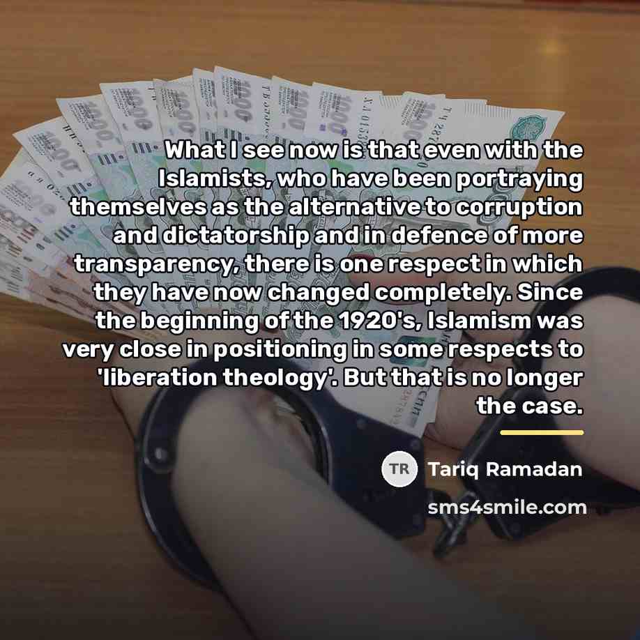“What I see now is that even with the Islamists,…” quote by Tariq Ramadan