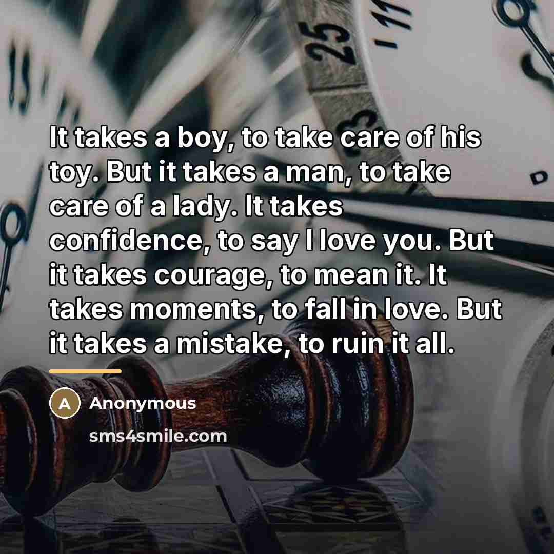 “It takes a boy, to take care of his toy.…” quote by Anonymous