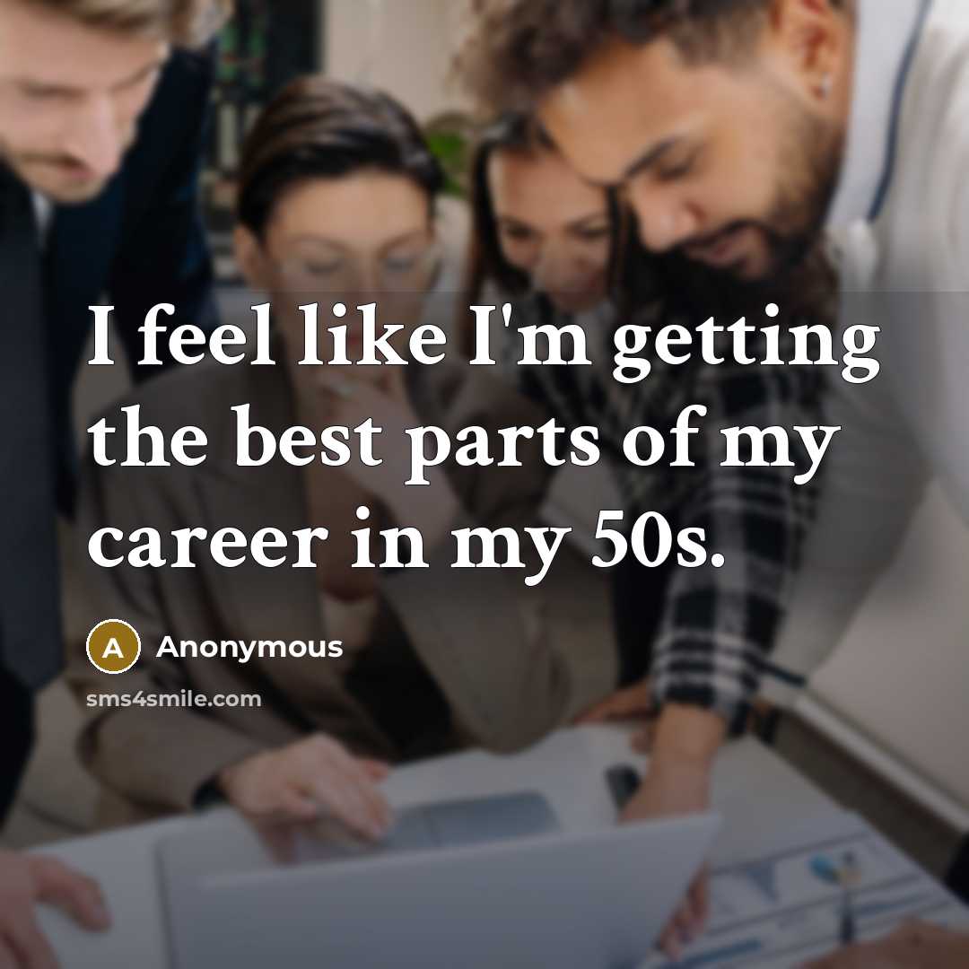 “I feel like I'm getting the best parts of my…” quote by Anonymous