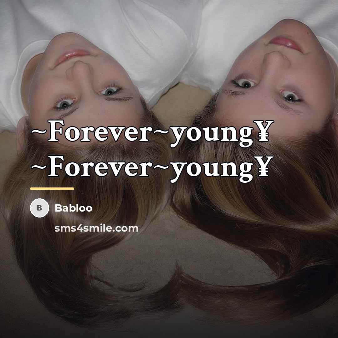 “~Forever~young¥ ~Forever~young¥…” quote by Babloo