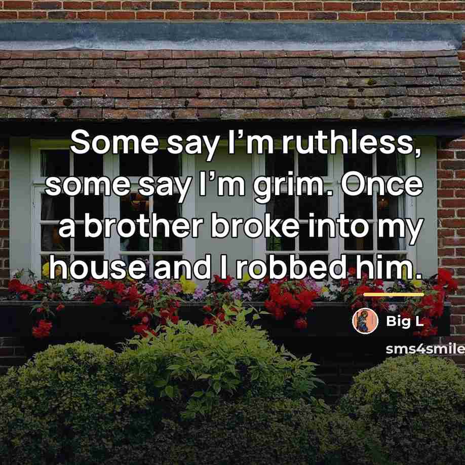 “Some say I'm ruthless, some say I'm grim. Once a…” quote by Big L