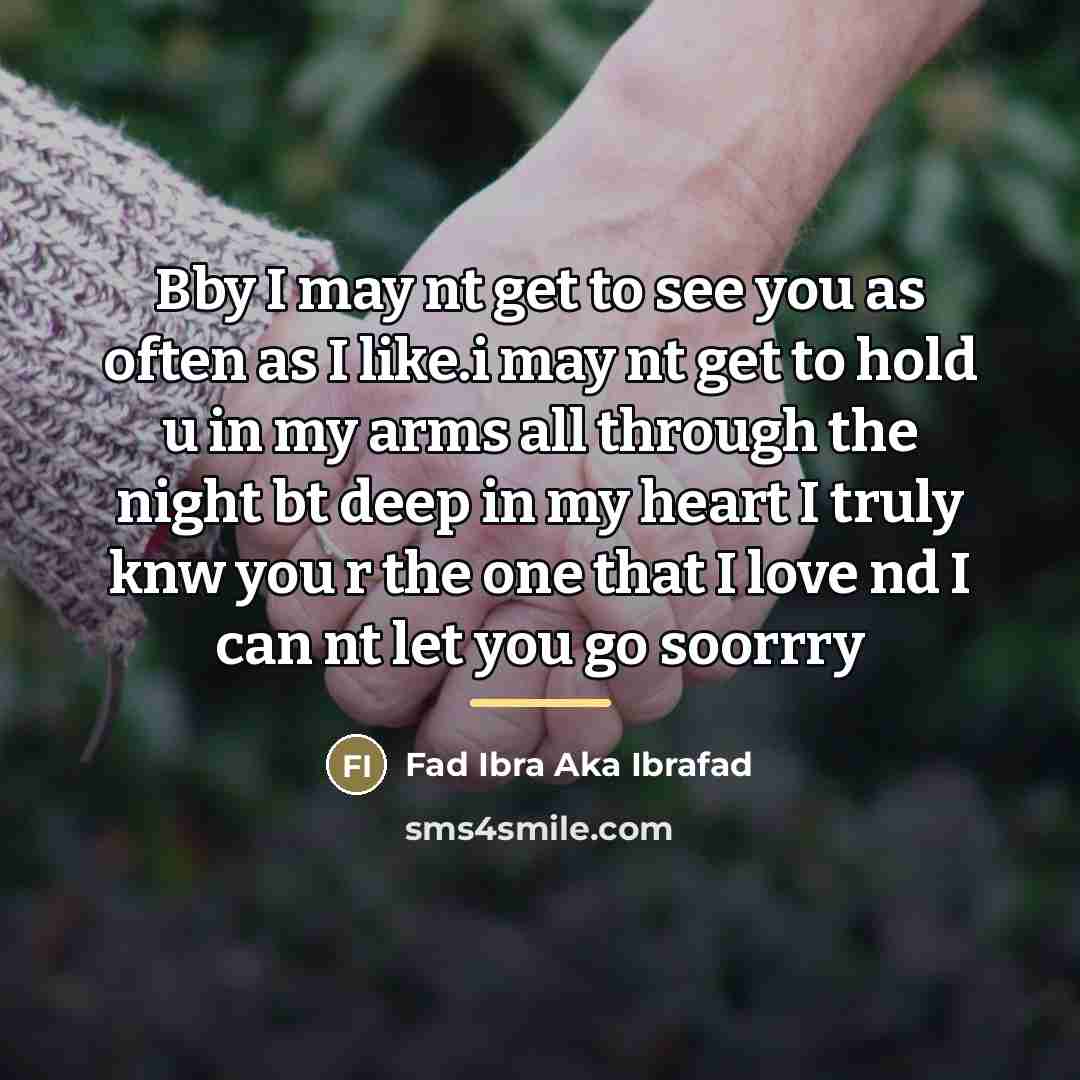 “Bby I may nt get to see you as often…” quote by Fad Ibra Aka Ibrafad