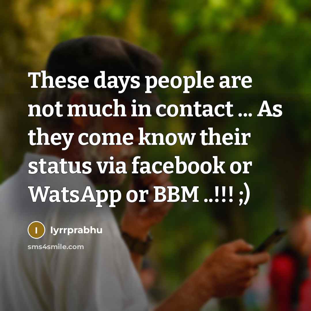 “These days people are not much in contact ... As…” quote by Iyrrprabhu