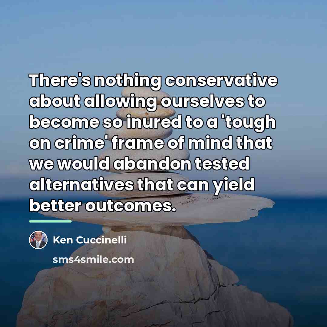 “There's nothing conservative about allowing ourselves to become so inured…” quote by Ken Cuccinelli