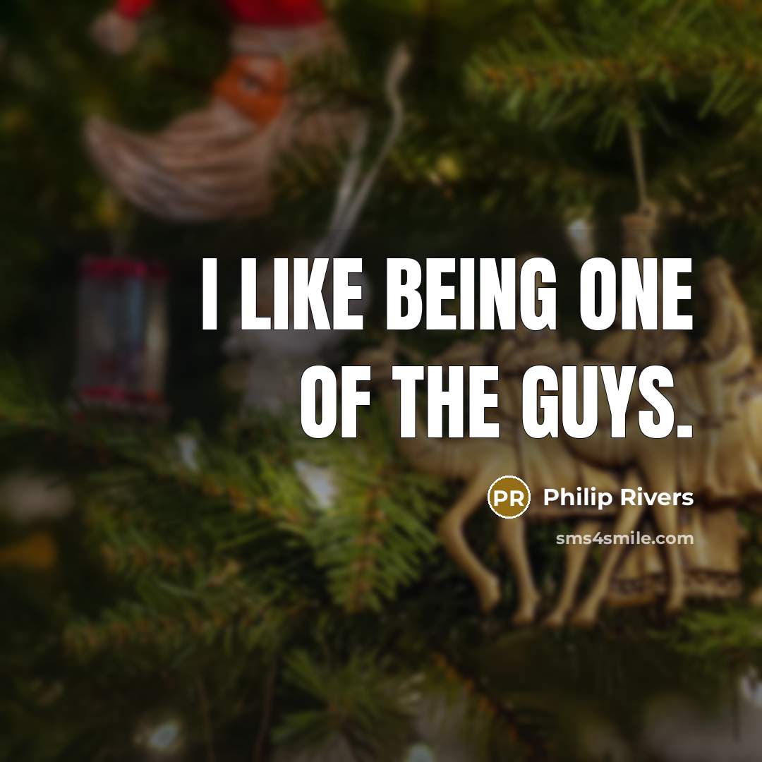 “I like being one of the guys.…” quote by Philip Rivers