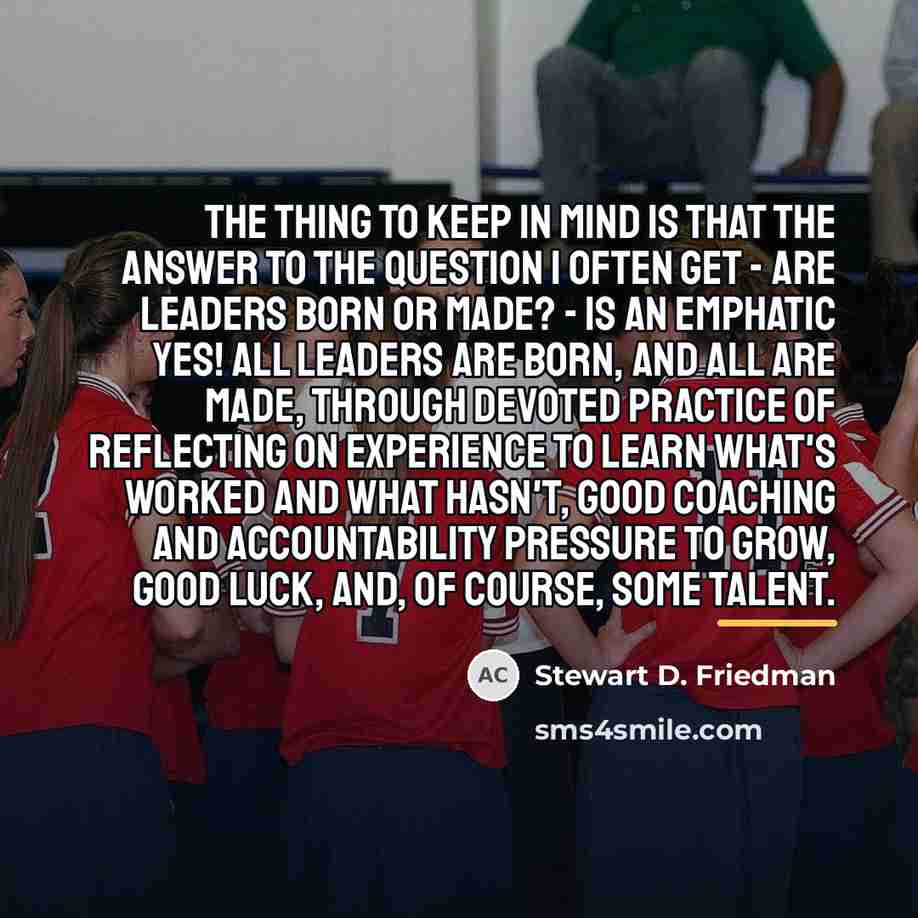 “The thing to keep in mind is that the answer…” quote by Stewart D. Friedman