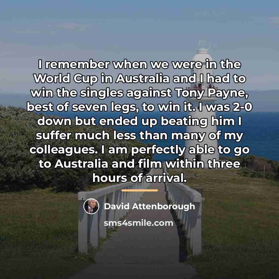 “I remember when we were in the World Cup in…” quote by David Attenborough
