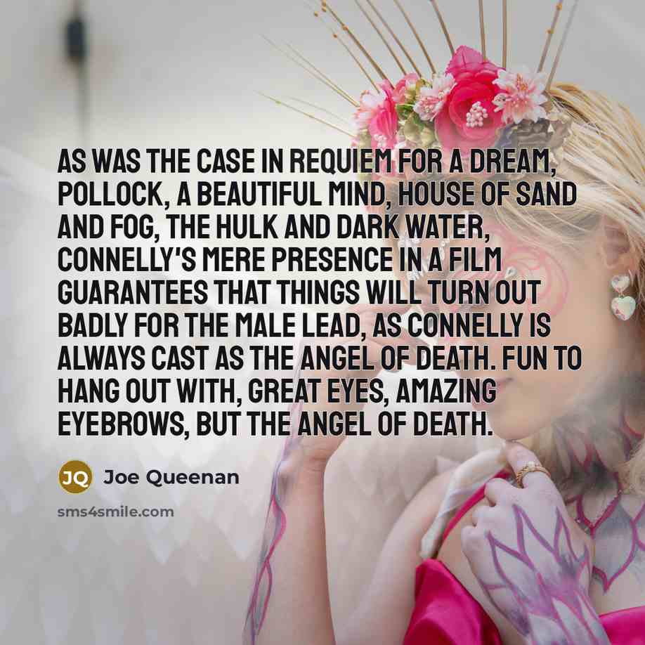 “As was the case in Requiem for a Dream, Pollock,…” quote by Joe Queenan