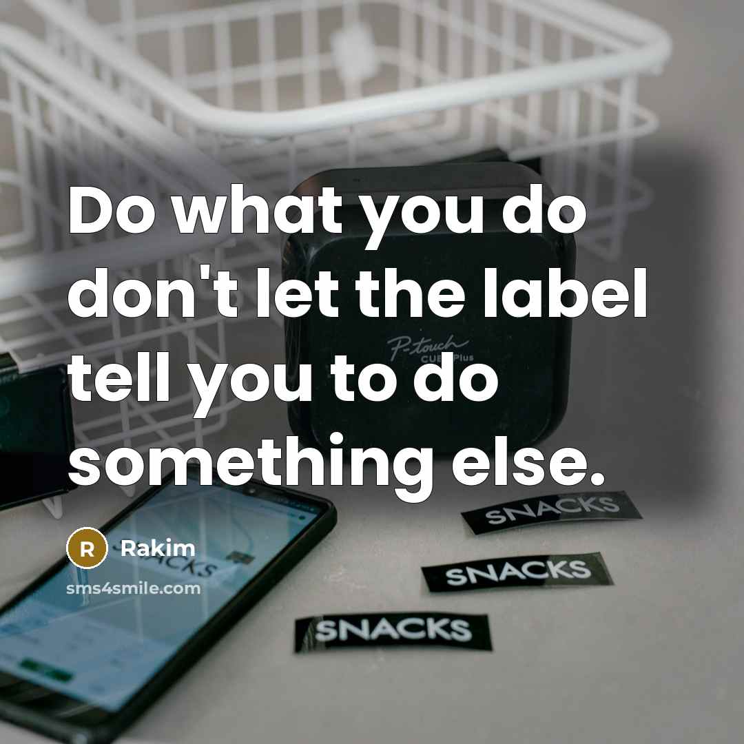 “Do what you do don't let the label tell you to do something else.” quote by Rakim