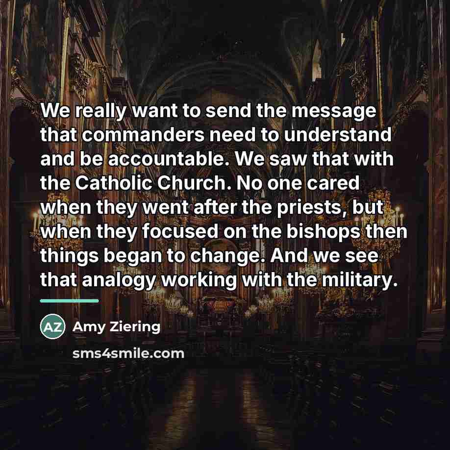 “We really want to send the message that commanders need…” quote by Amy Ziering
