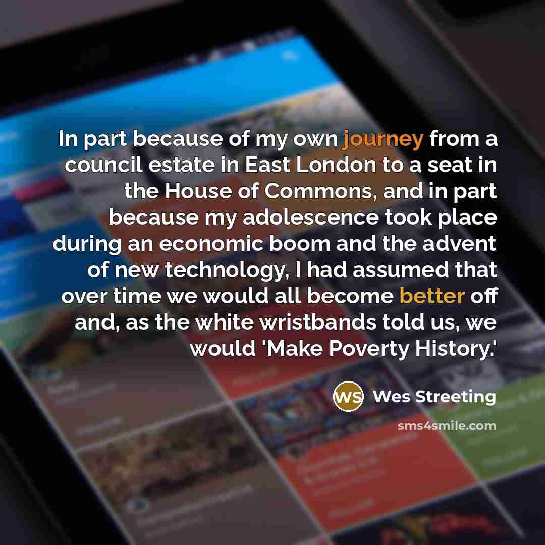 “In part because of my own journey from a council…” quote by Wes Streeting