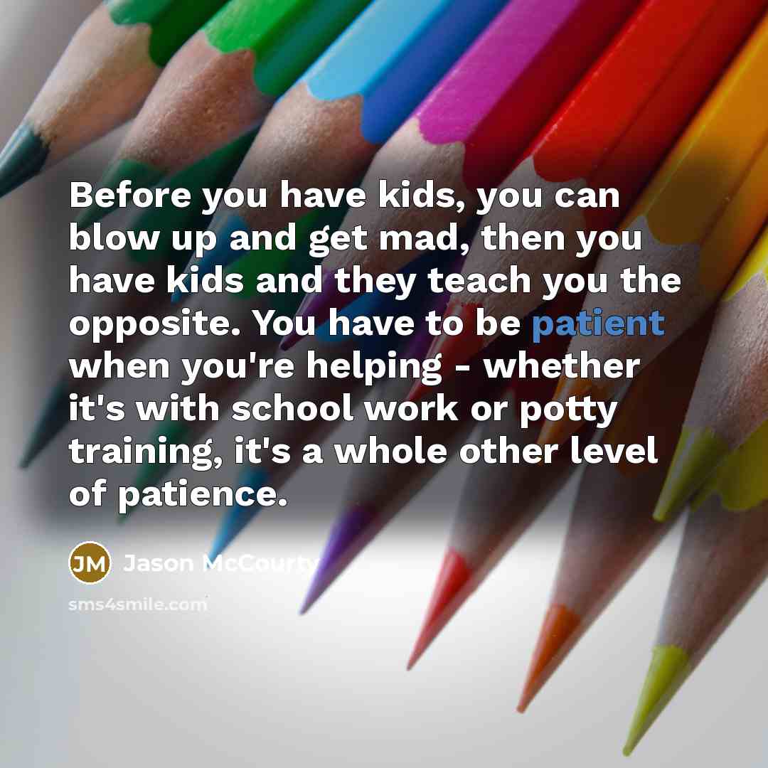 “Before you have kids, you can blow up and get…” quote by Jason McCourty